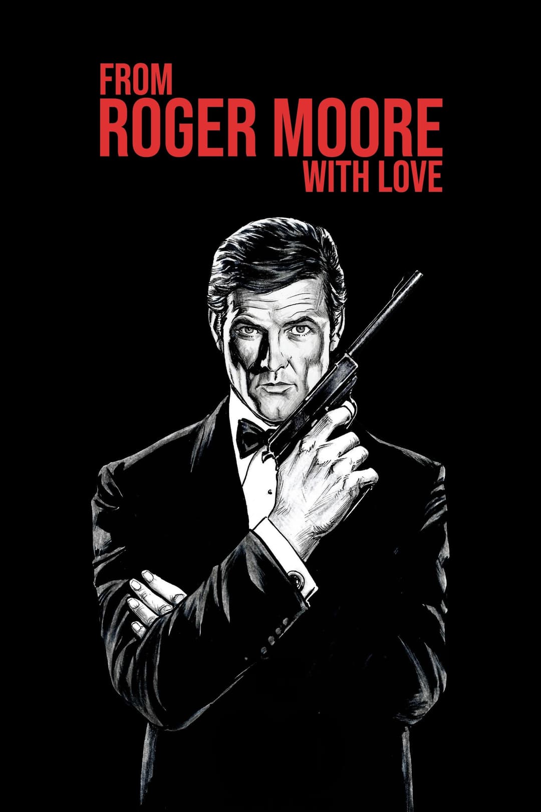 Poster di From Roger Moore with Love