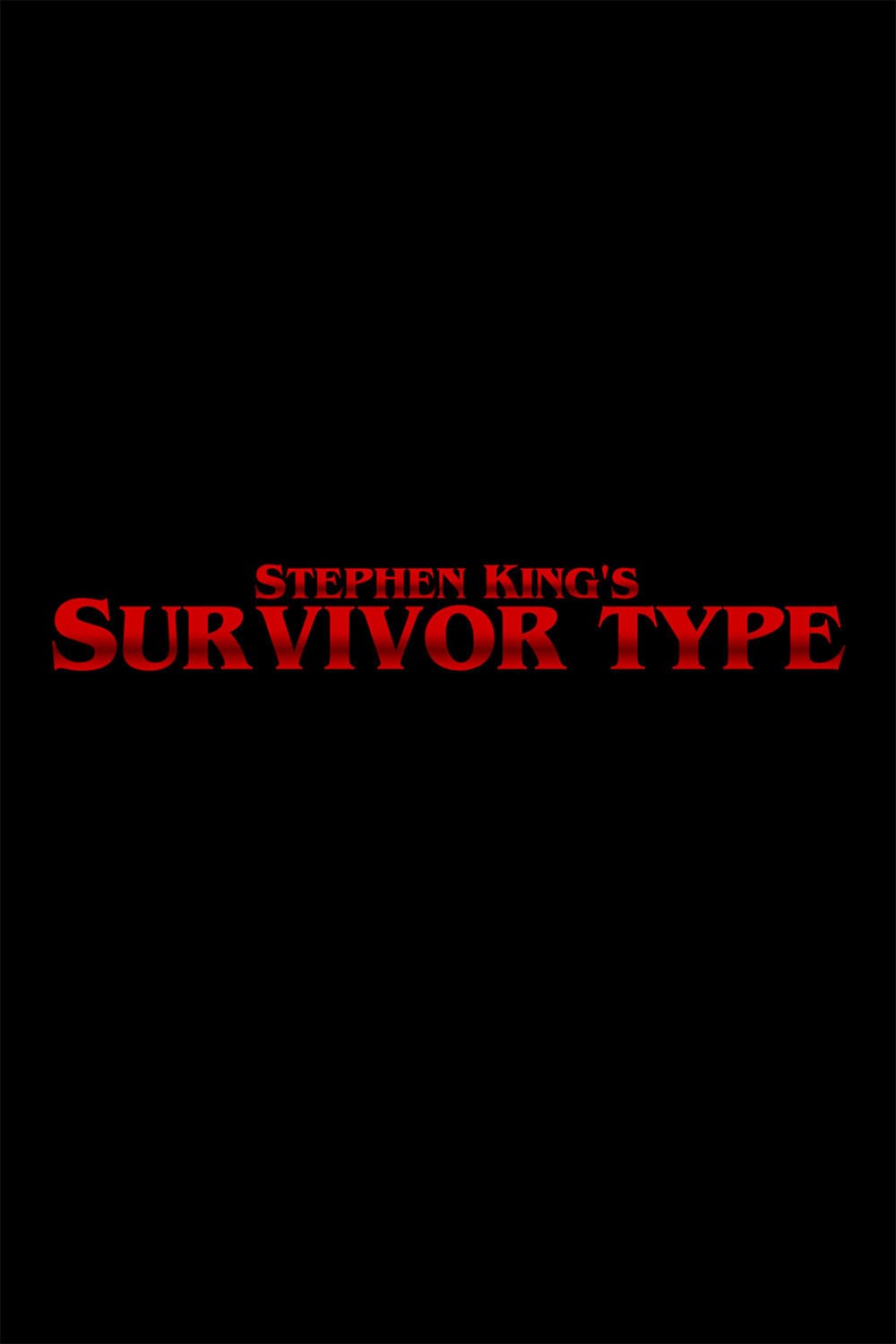 Poster di Survivor Type