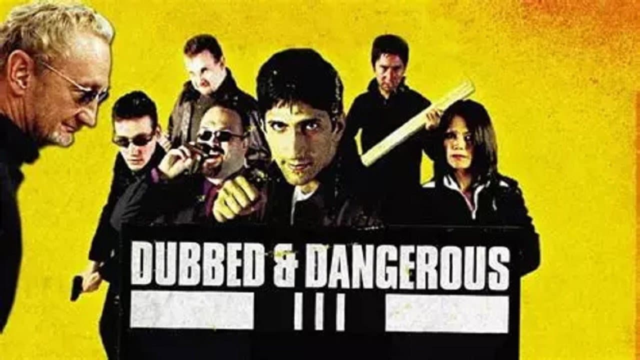 Dubbed and Dangerous 3 - immagine