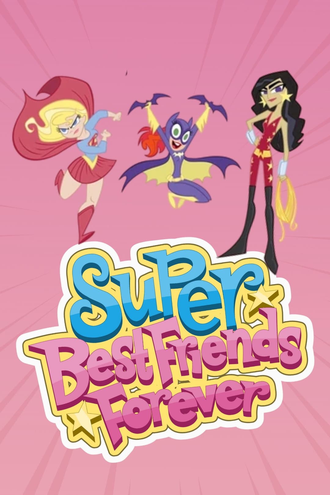 Poster di Super Best Friends Forever