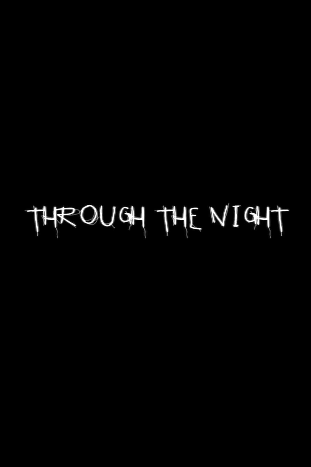 Poster di Through the Night