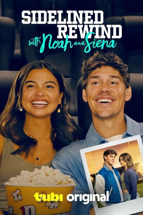 Poster di Sidelined: Rewind with Noah and Siena