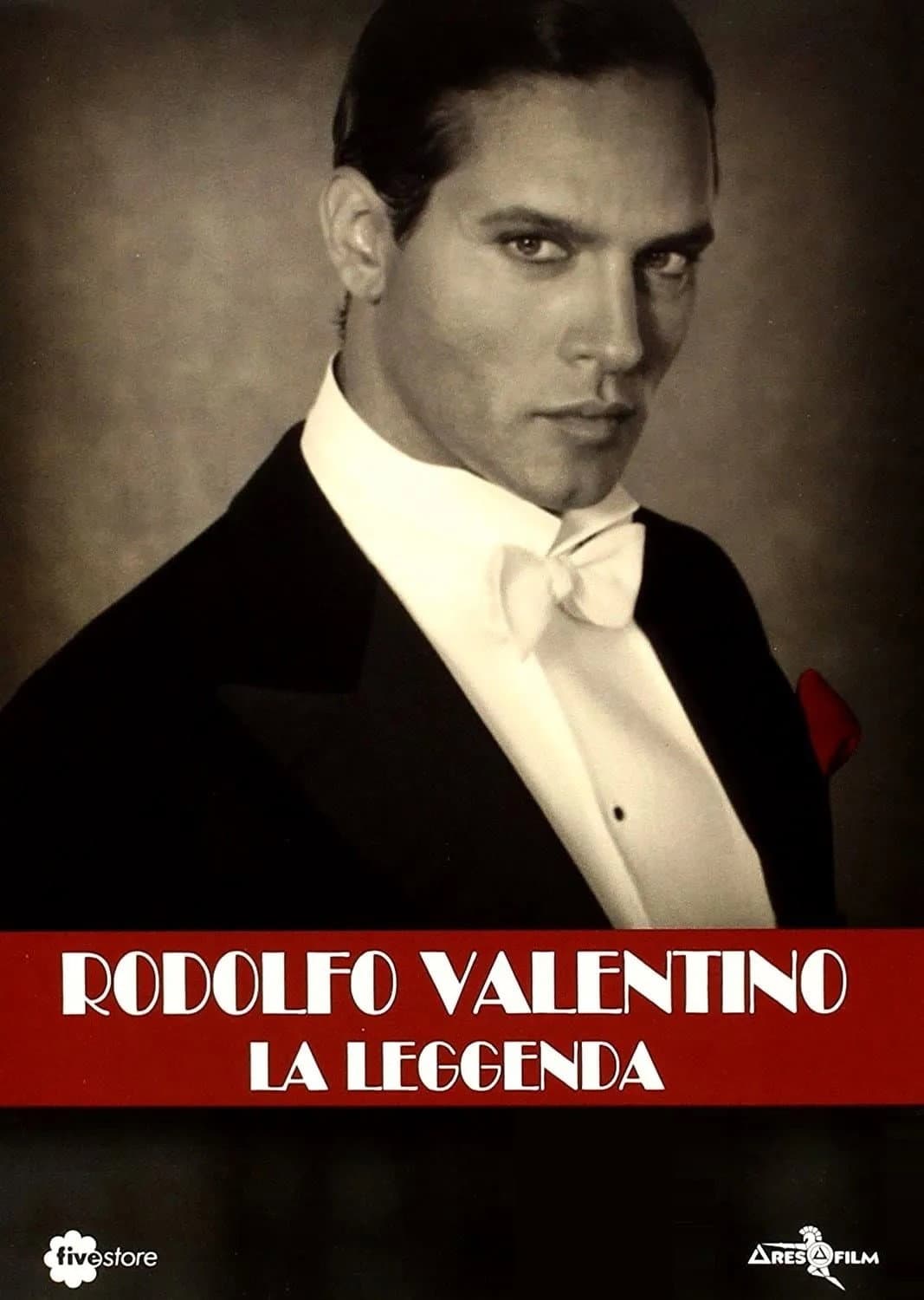Poster di Rodolfo Valentino: La leggenda