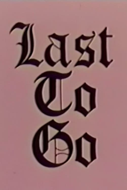 Poster di Last to Go