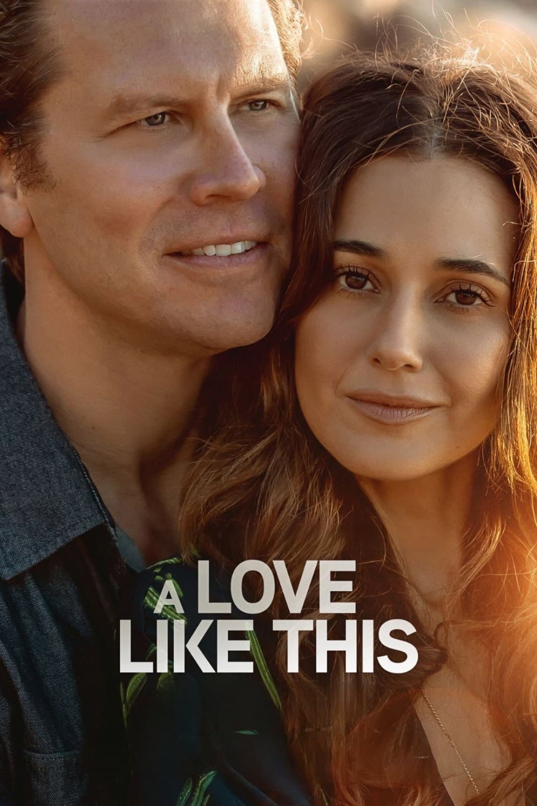 Poster di A Love Like This