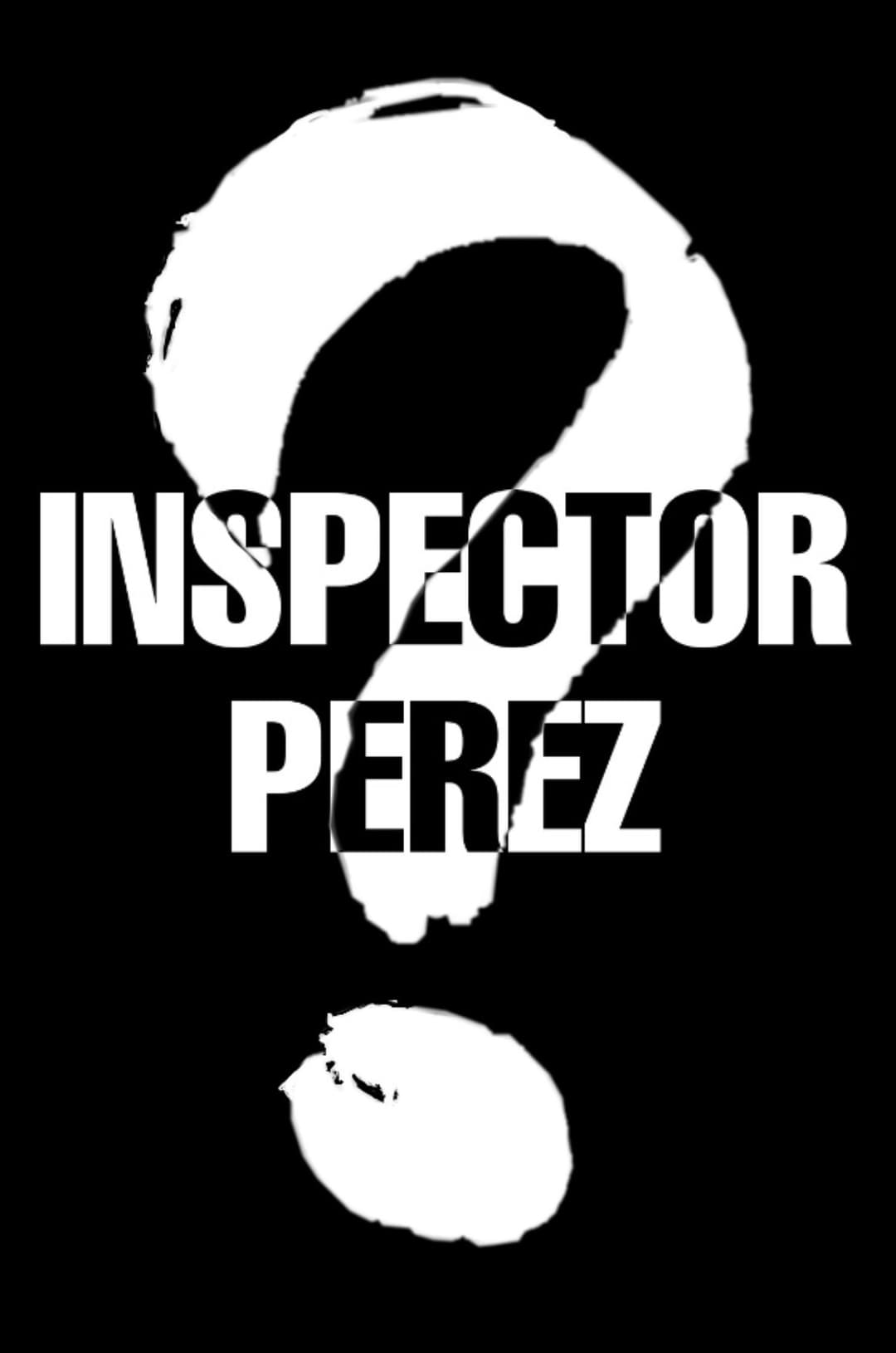 Poster di Inspector Perez