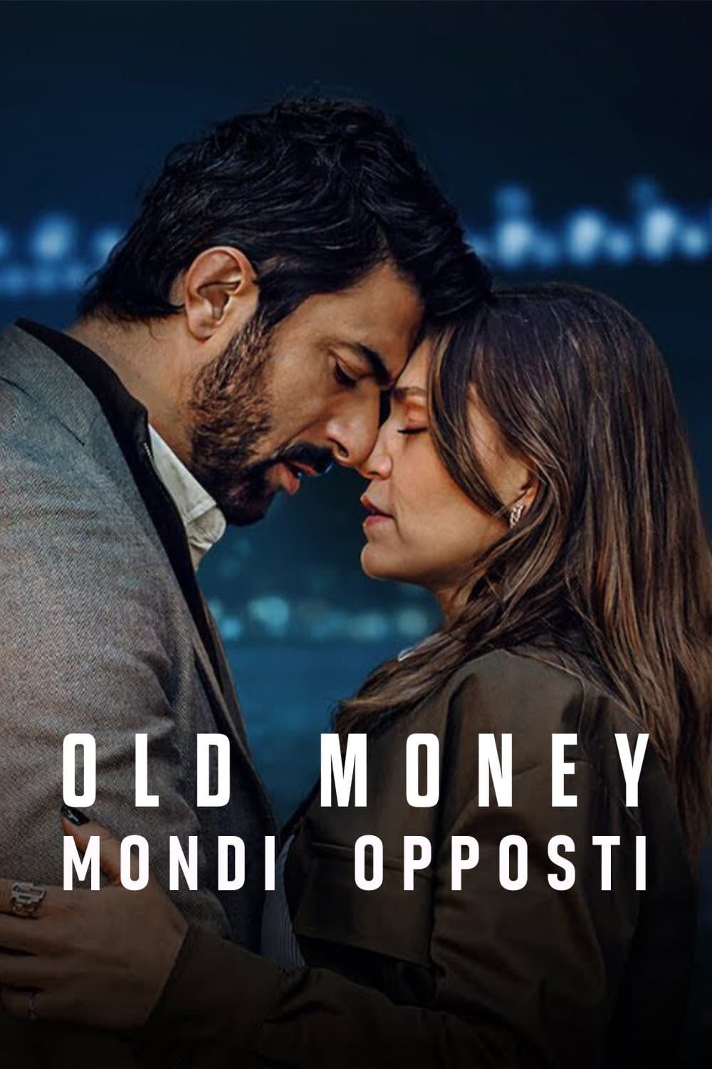 Poster di Old Money - Mondi opposti