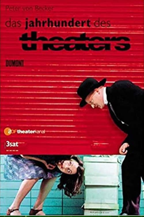 Poster di Das Jahrhundert des Theaters