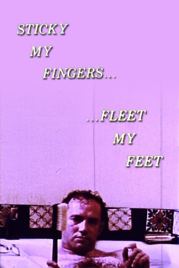 Poster di Sticky My Fingers ... Fleet My Feet