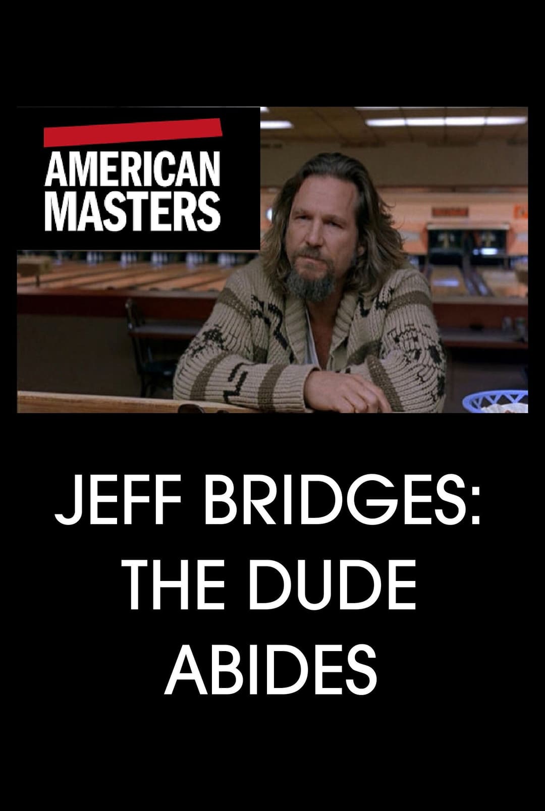 Poster di Jeff Bridges: The Dude Abides