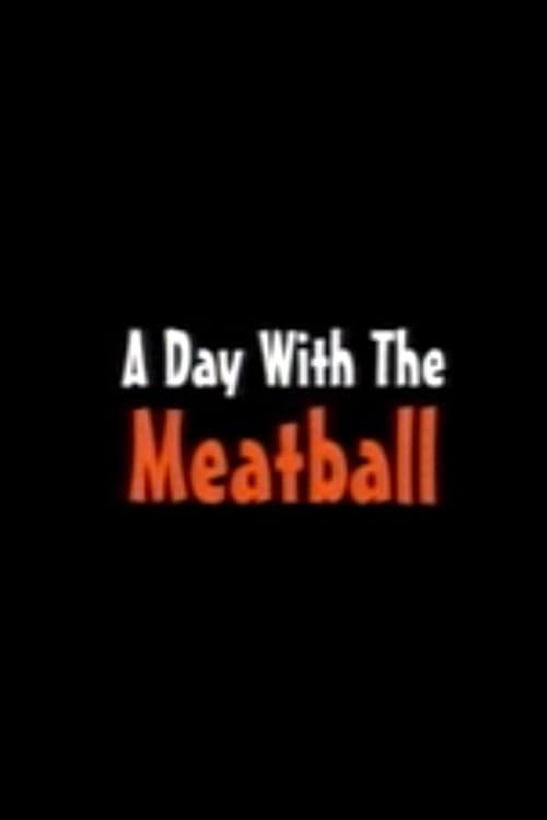 Poster di A Day with the Meatball