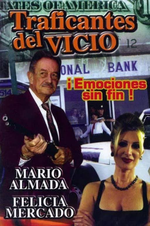 Poster di Traficantes del vicio