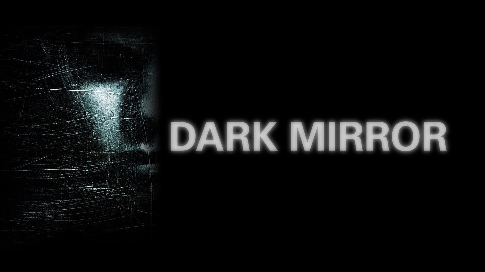 Dark Mirror - immagine