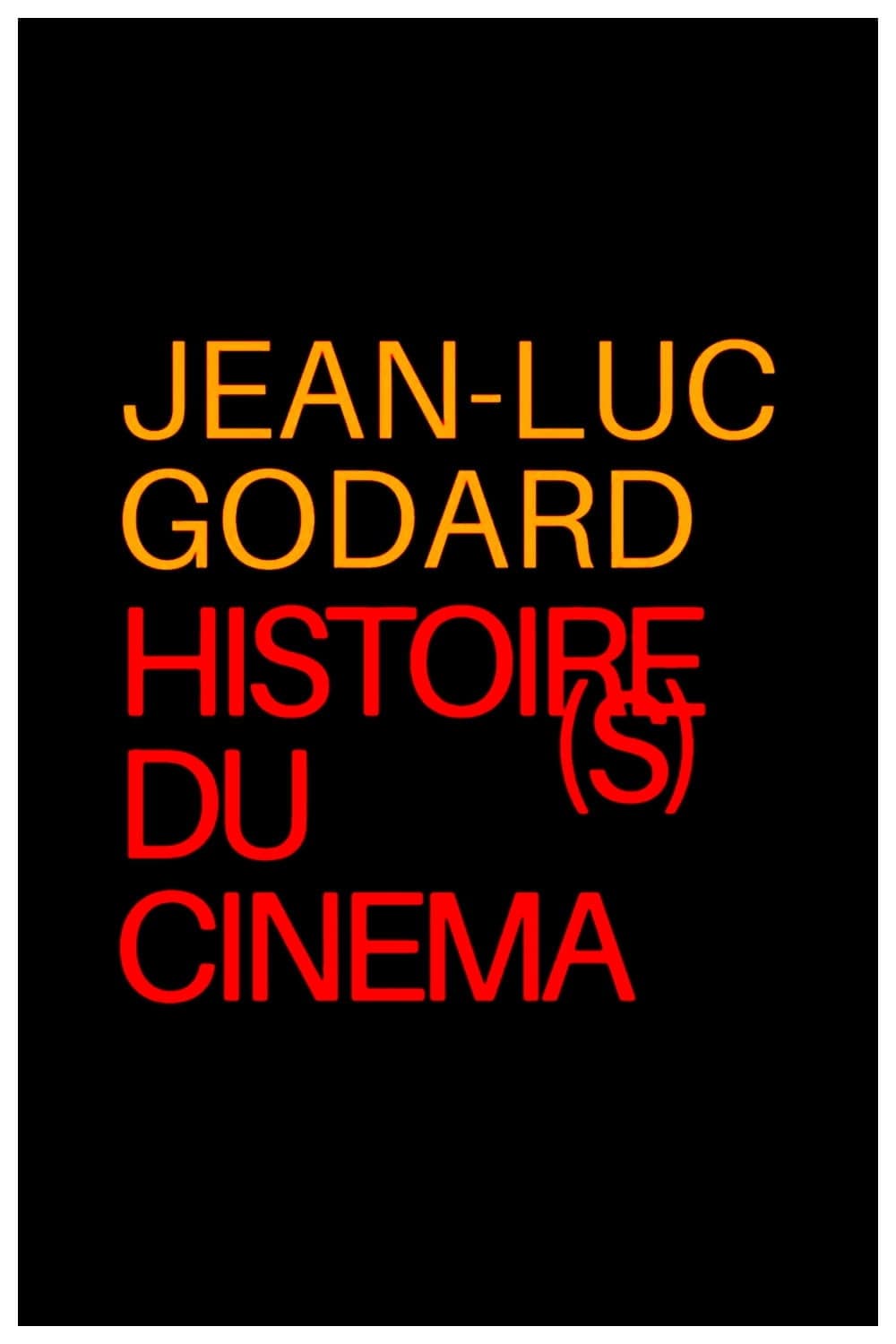 Poster di Histoire(s) du cinéma