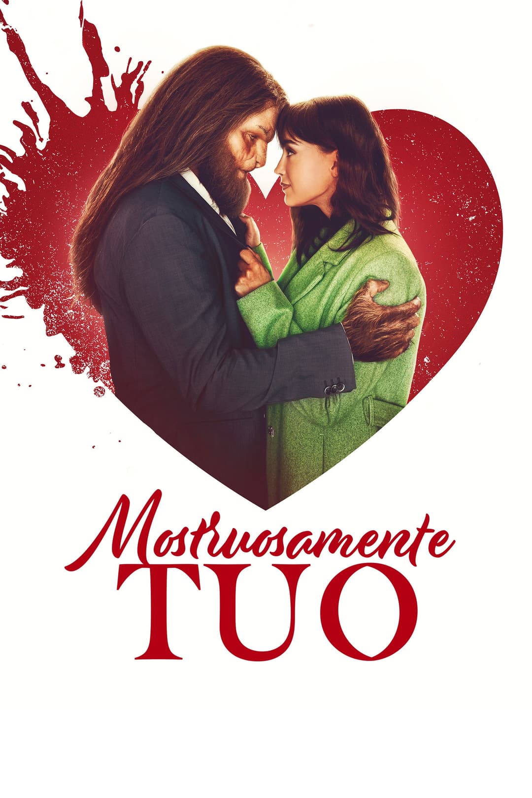 Poster di Mostruosamente tuo