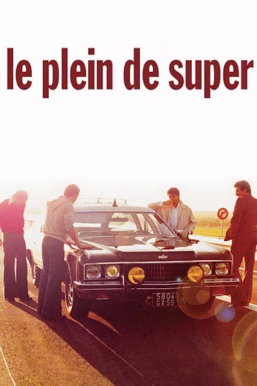 Poster di Le Plein de super