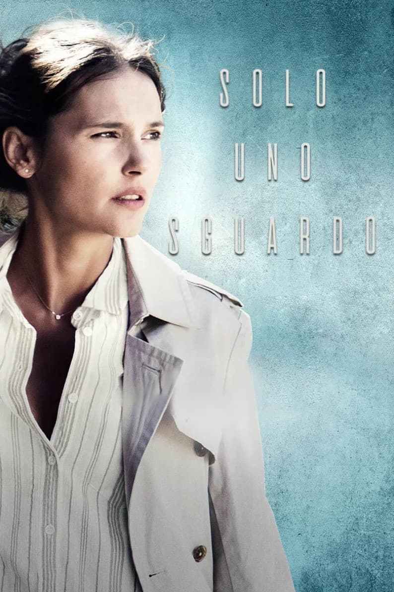 Poster di Solo uno sguardo