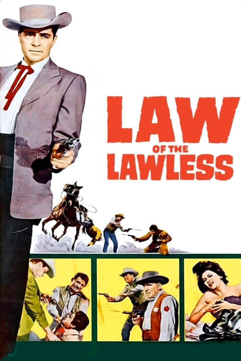 Poster di Law of the Lawless