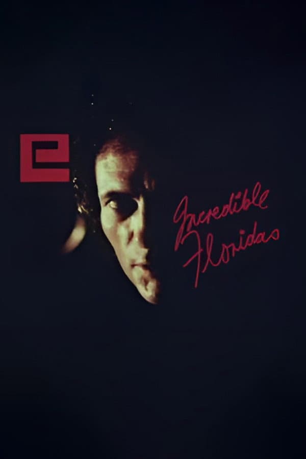 Poster di Incredible Floridas