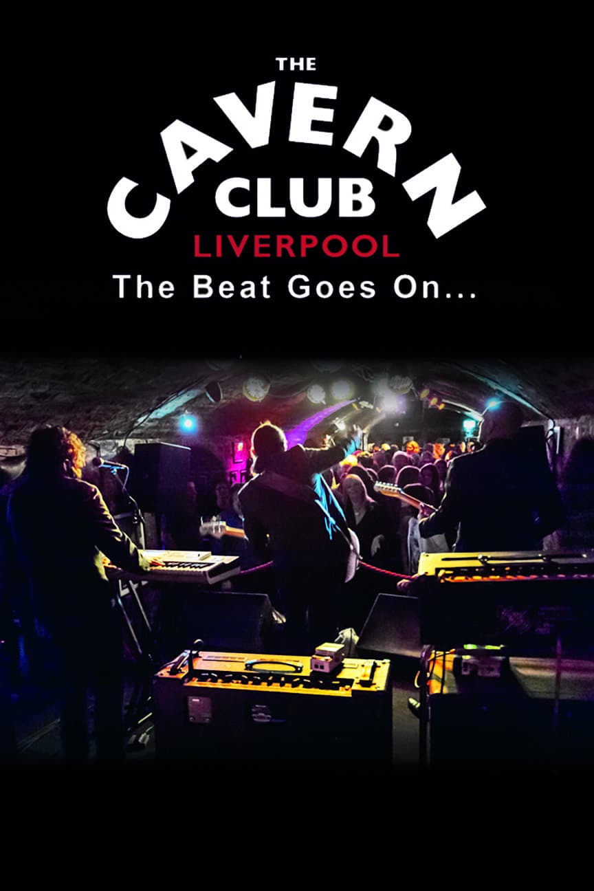 Poster di The Cavern Club: The Beat Goes On