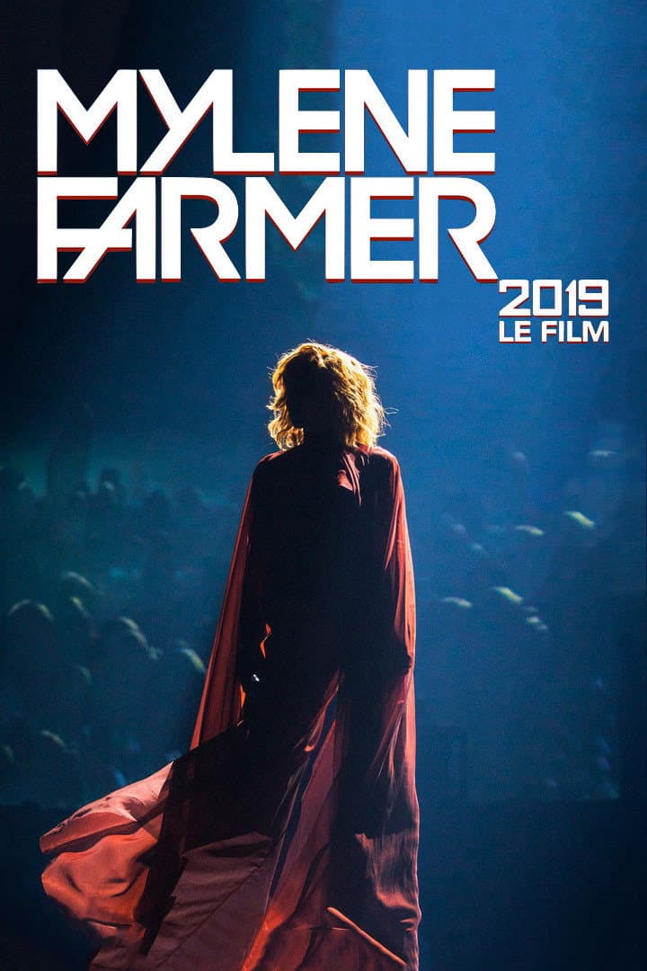 Poster di Mylène Farmer : Live 2019 - Le Film