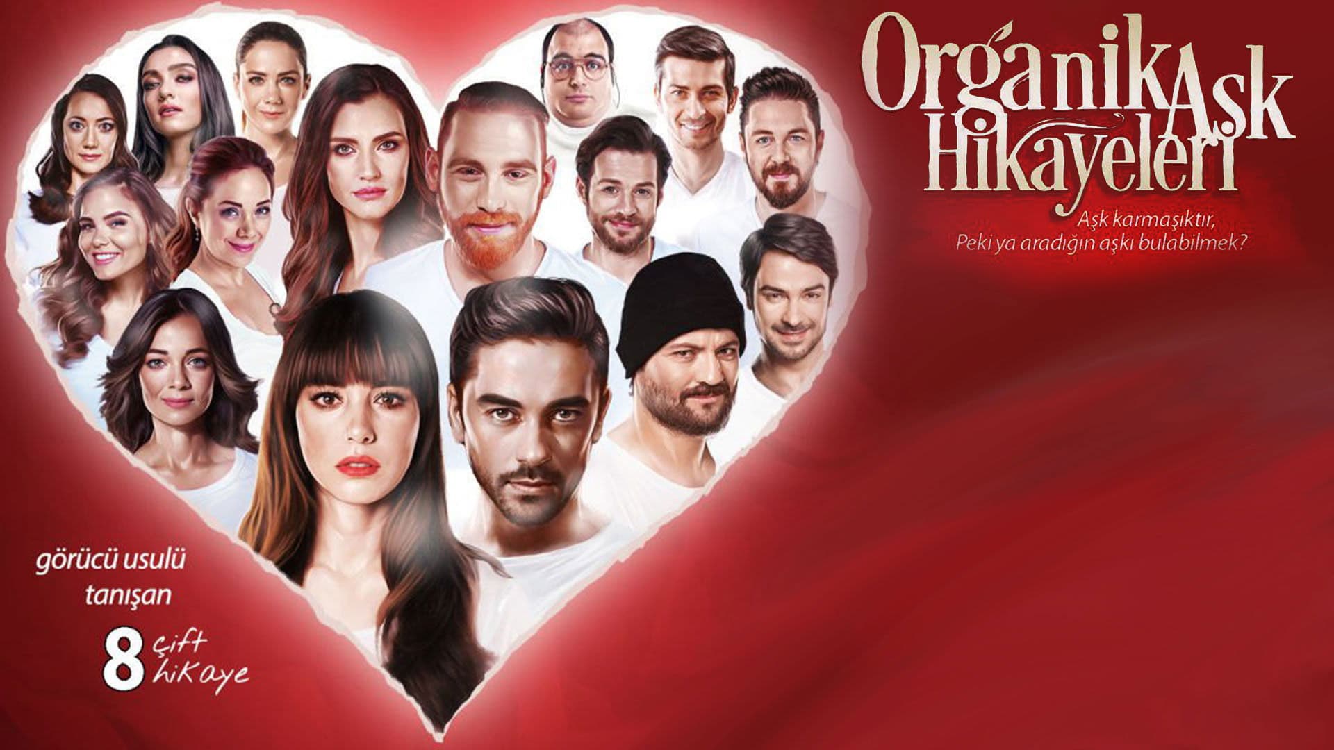 Organik Aşk Hikayeleri - immagine