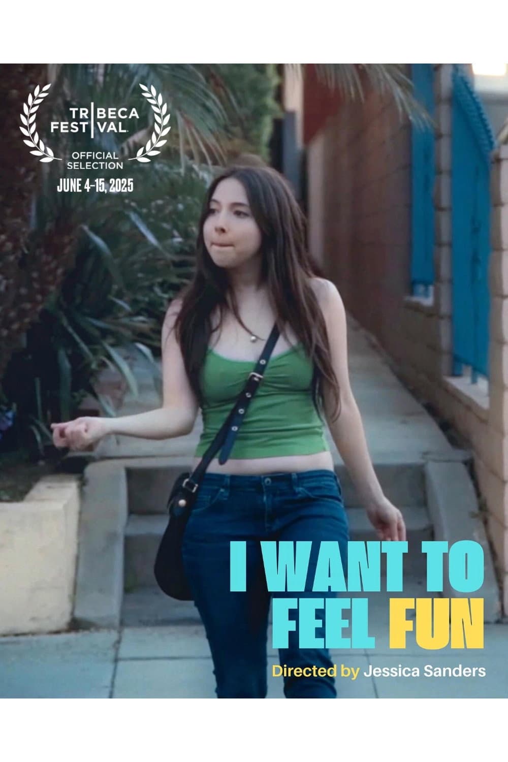 Poster di I Want to Feel Fun