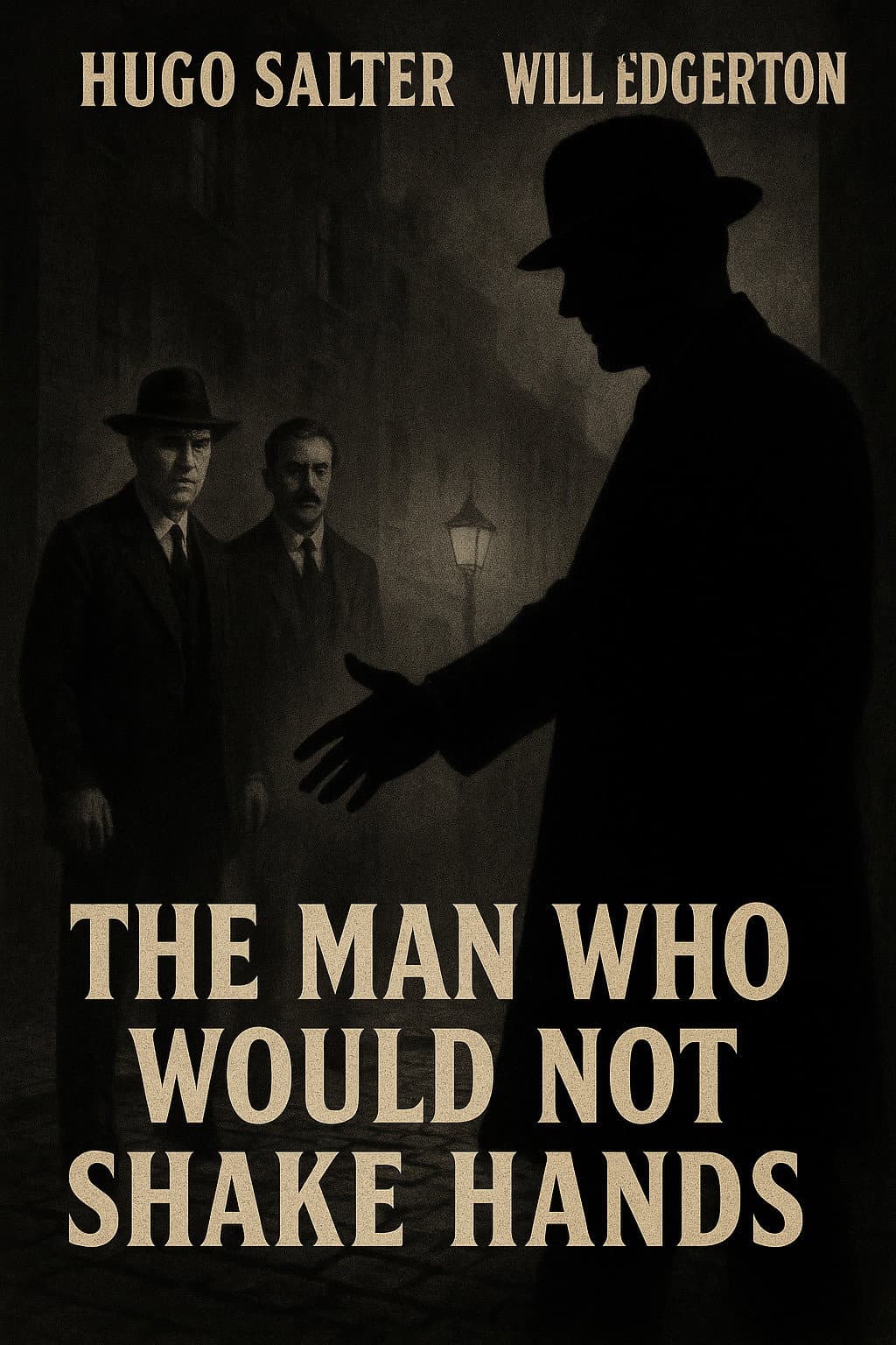 Poster di The Man Who Would Not Shake Hands