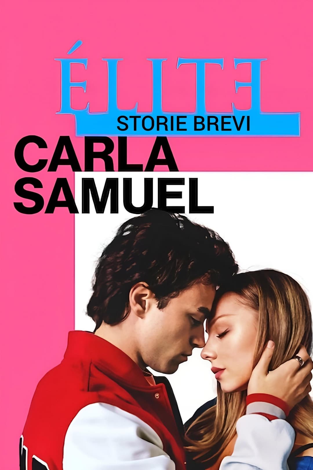 Poster di Elite Storie Brevi: Carla Samuel