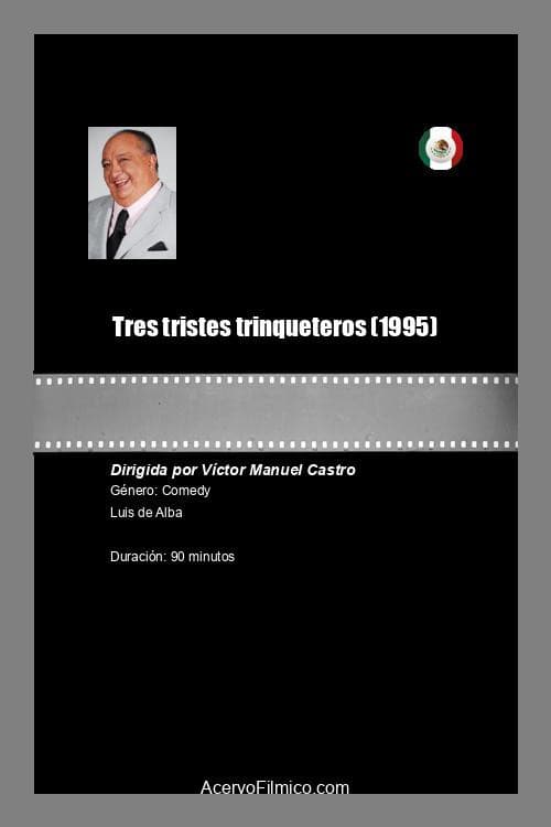Poster di Tres tristes trinqueteros