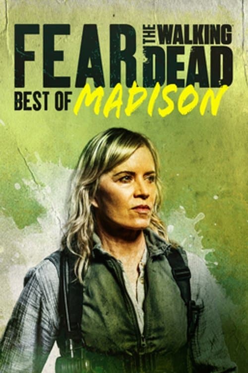 Poster di Fear the Walking Dead: Best of Madison