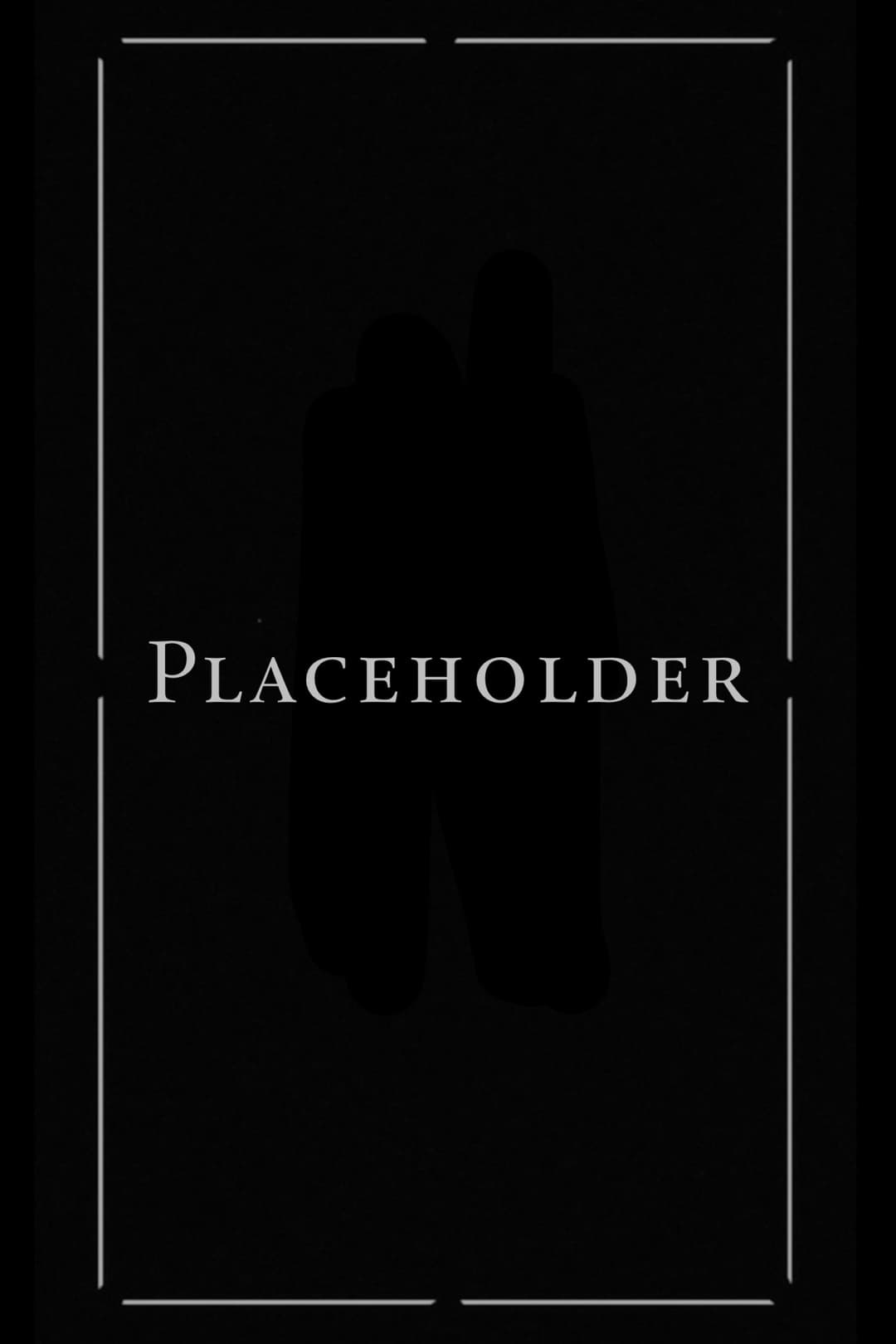 Poster di Placeholder