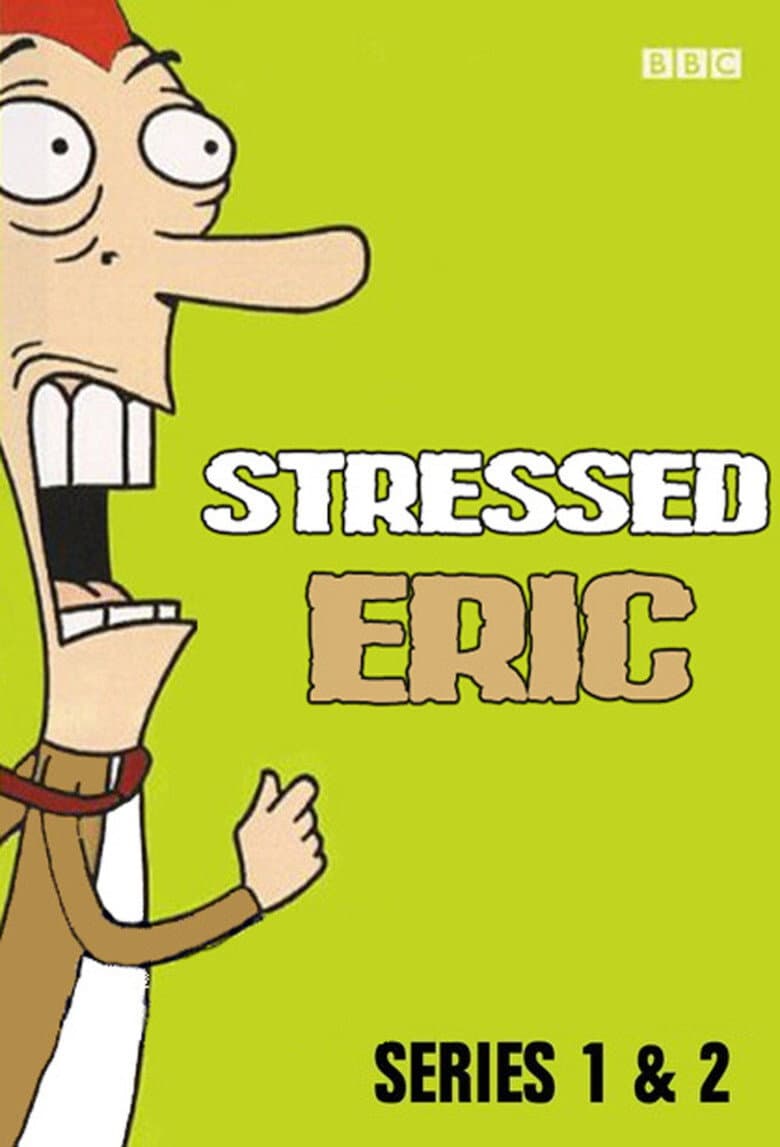 Poster di Stressed Eric
