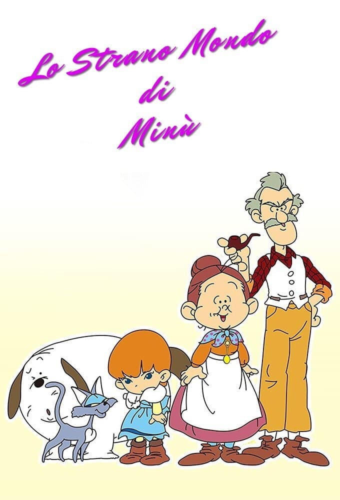 Poster di Lo strano mondo di Minù
