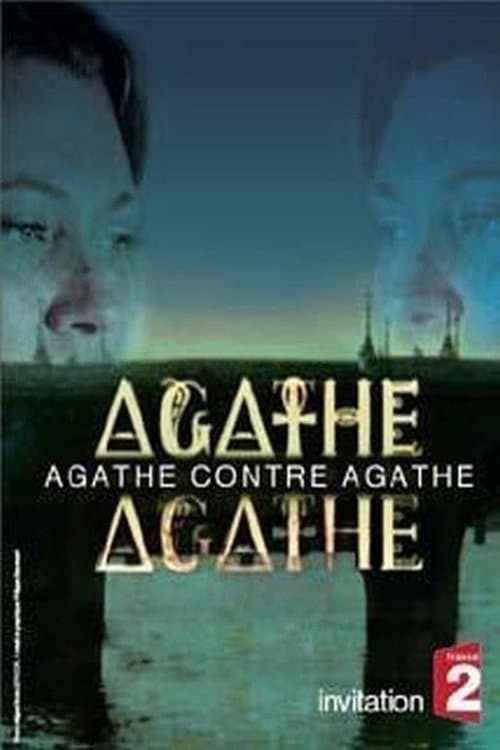 Poster di Agathe contre Agathe