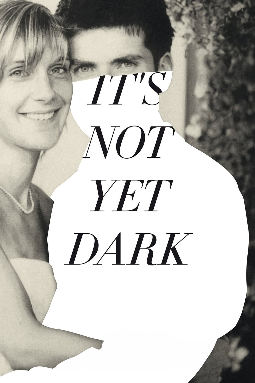 Poster di It's Not Yet Dark