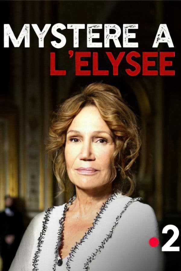 Poster di Mystère à l'Élysée