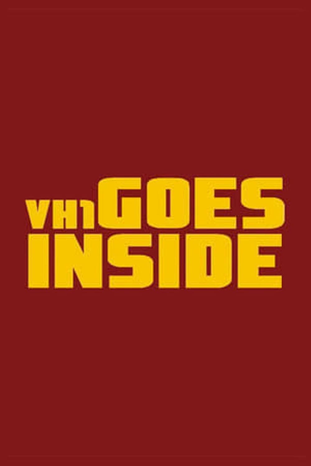 Poster di VH1 Goes Inside
