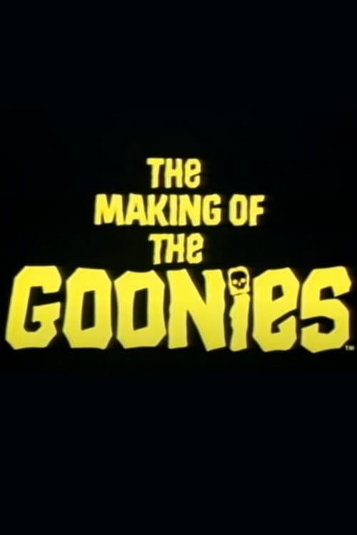 Poster di The Making Of The Goonies