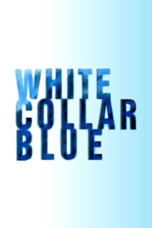 Poster di White Collar Blue