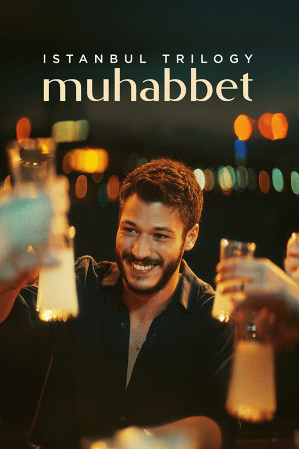 Poster di Istanbul Trilogy: Muhabbet