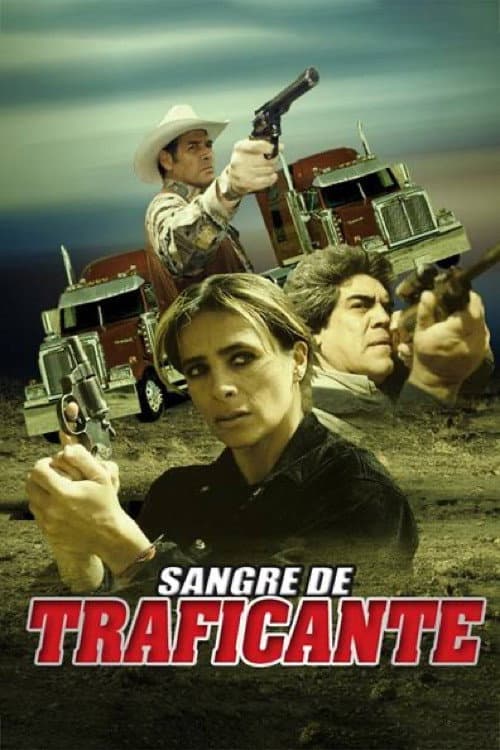 Poster di Sangre de traficante