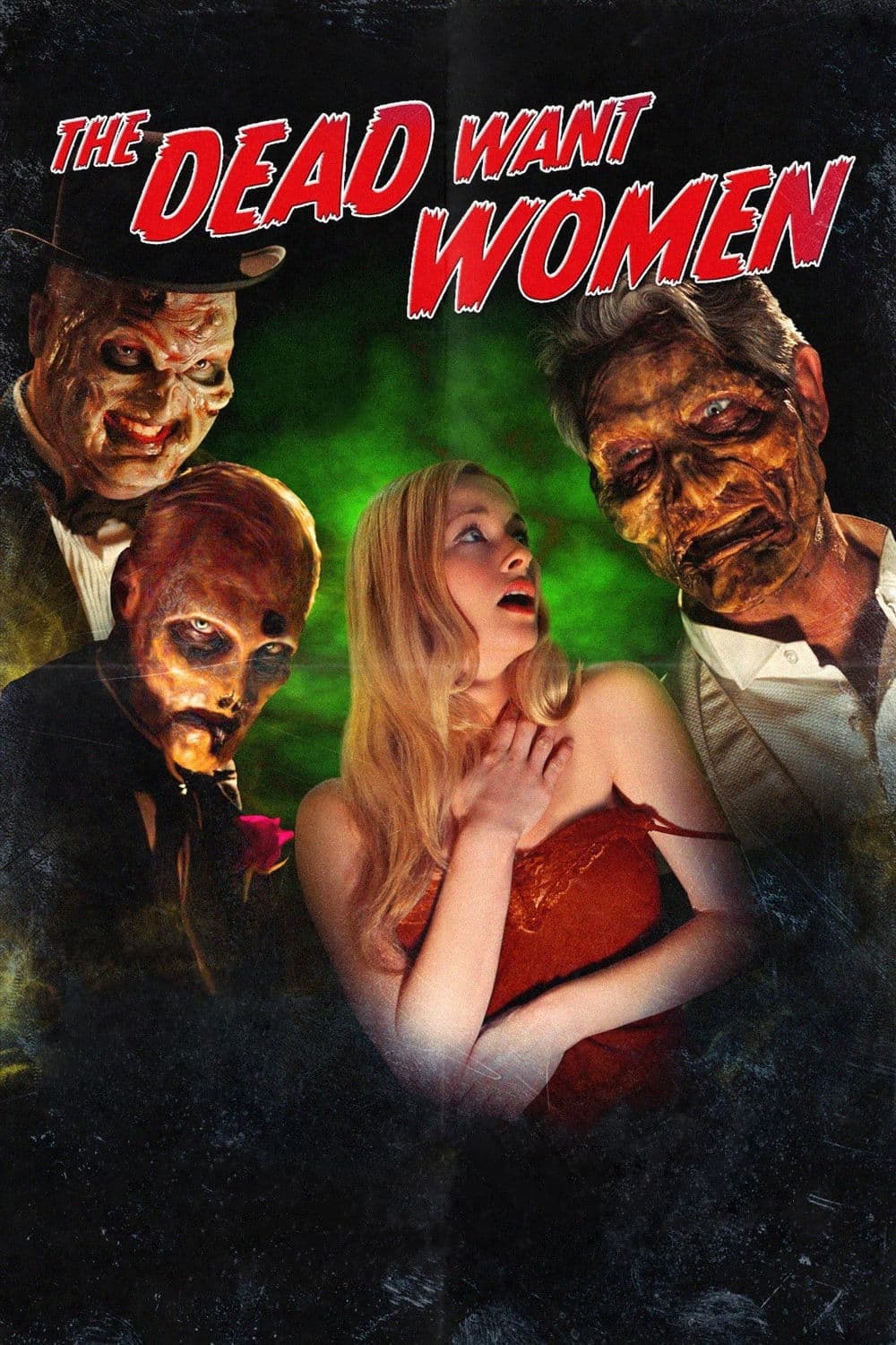 Poster di The Dead Want Women