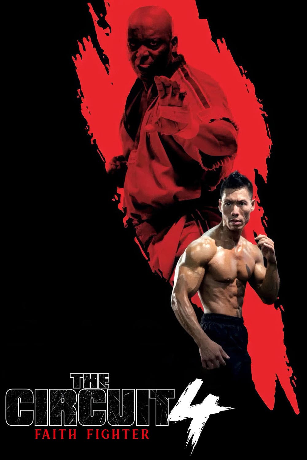 Poster di The Circuit 4: Faith Fighter