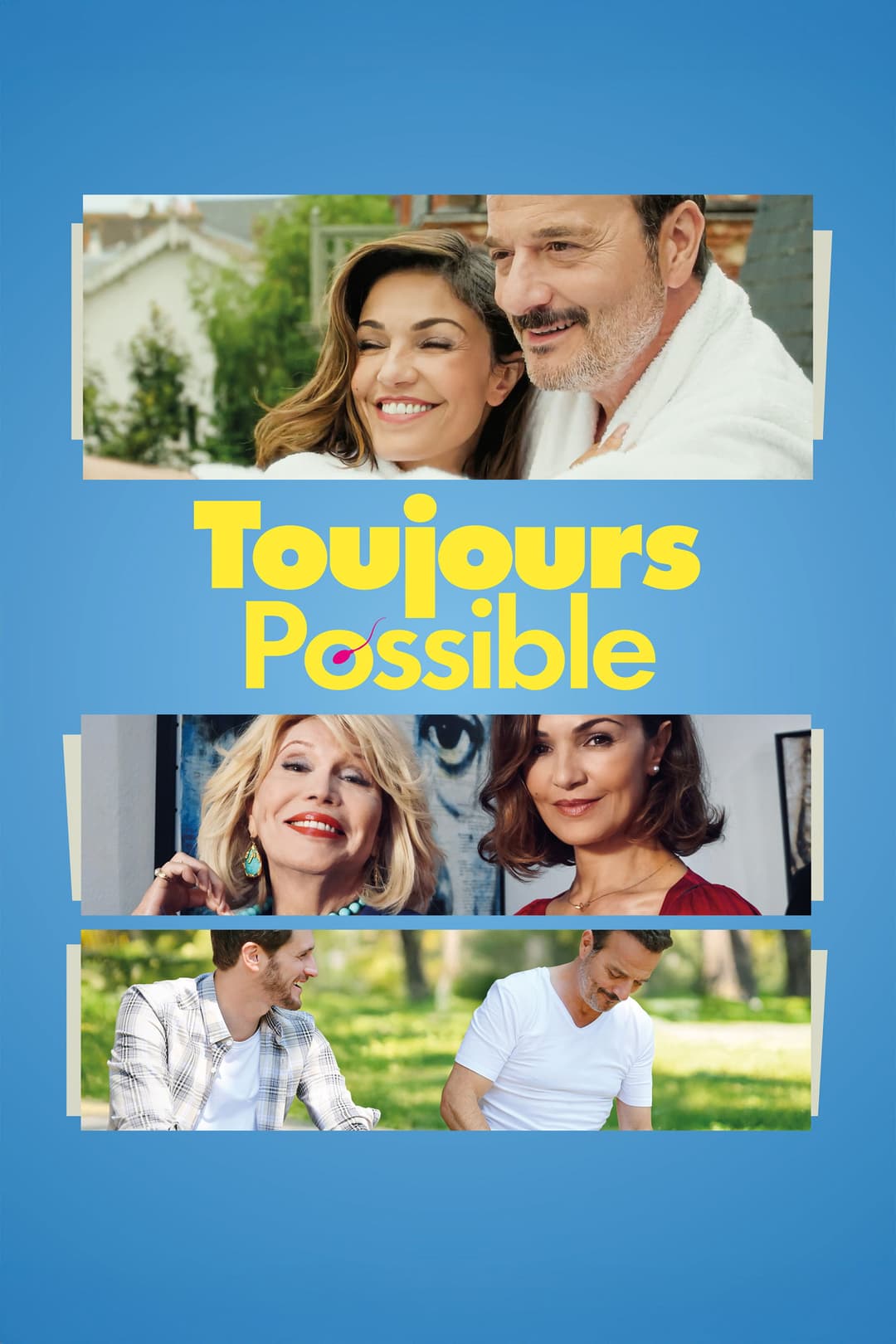 Poster di Toujours possible