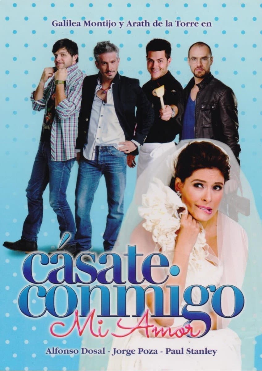 Poster di Cásate conmigo, mi amor