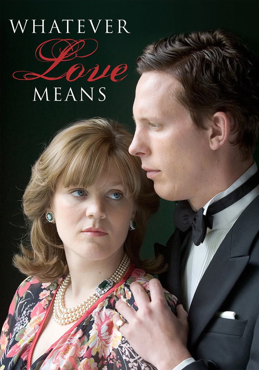 Poster di Whatever Love Means