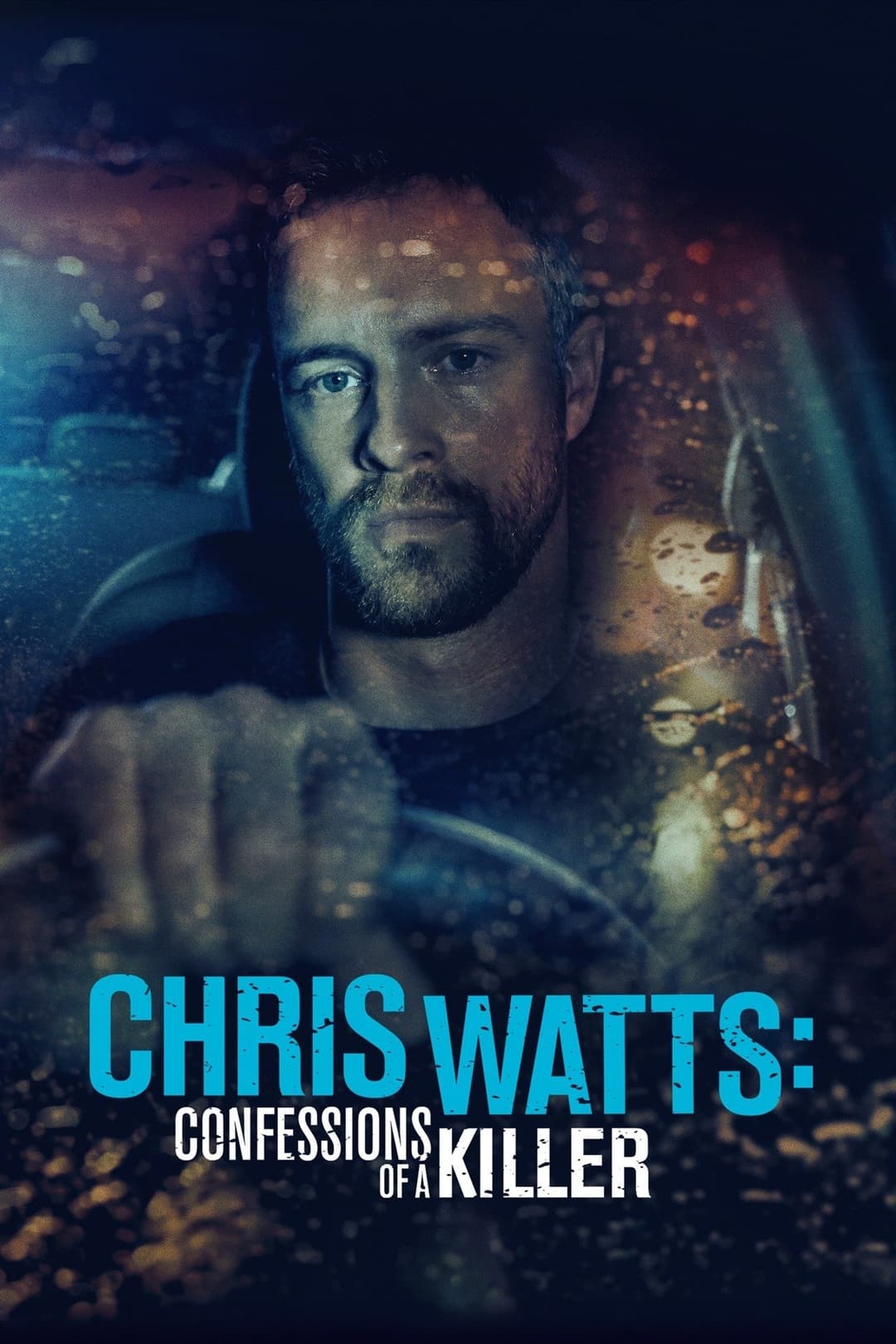Poster di Chris Watts: Confessions of a Killer