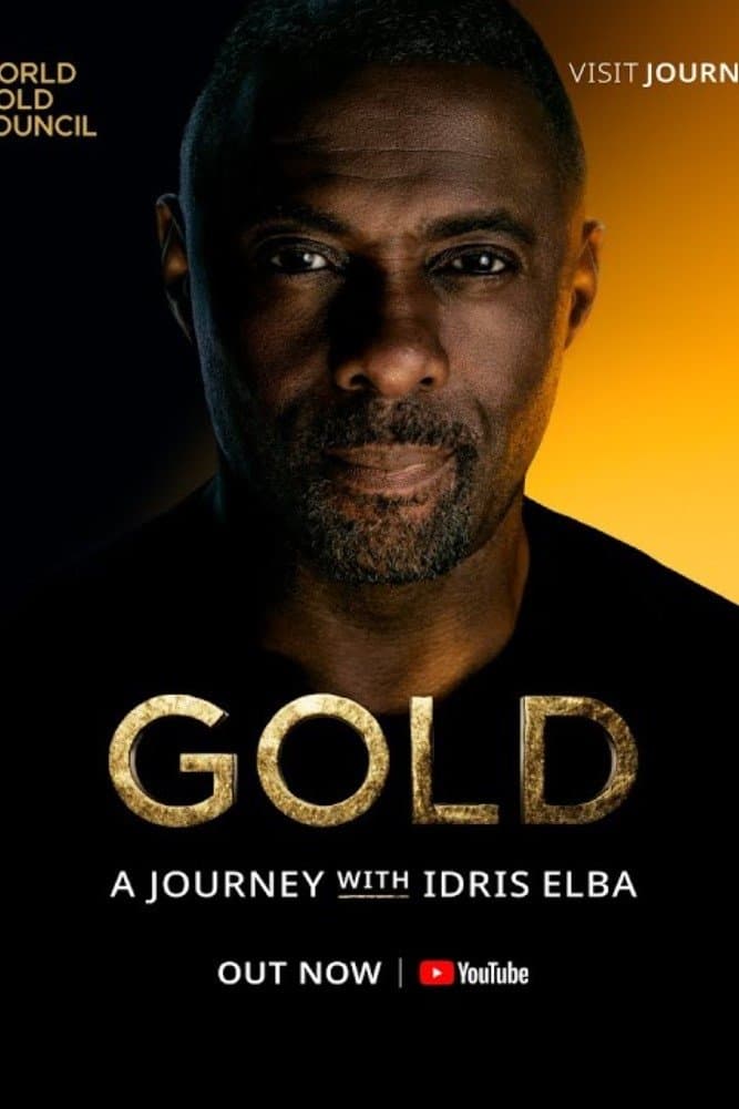 Poster di Gold: A Journey with Idris Elba