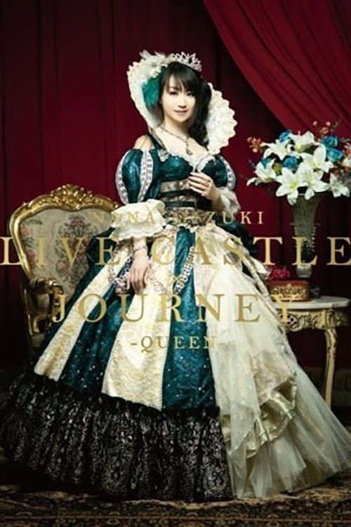 Poster di 水樹奈々 LIVE CASTLE×JOURNEY -KING-NIGHT-
